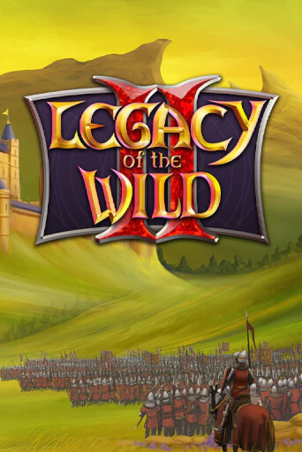 Legacy of the Wilds 2 демо слот играть онлайн | JoyCasino Online бесплатная игра