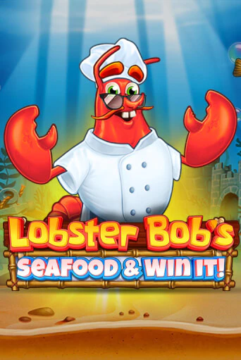 Lobster Bob's Sea Food and Win It демо слот играть онлайн | JoyCasino Online бесплатная игра