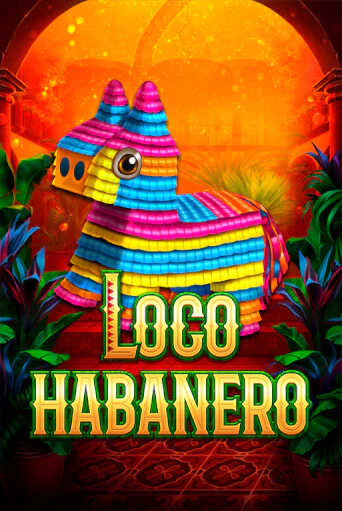 Loco Habanero демо слот играть онлайн | JoyCasino Online бесплатная игра
