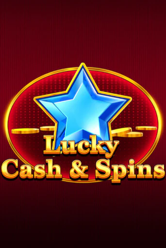 Lucky Cash And Spins демо слот играть онлайн | JoyCasino Online бесплатная игра