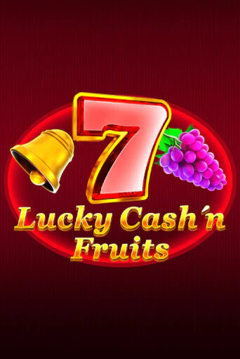 Lucky Cash'n'Fruit демо слот играть онлайн | JoyCasino Online бесплатная игра