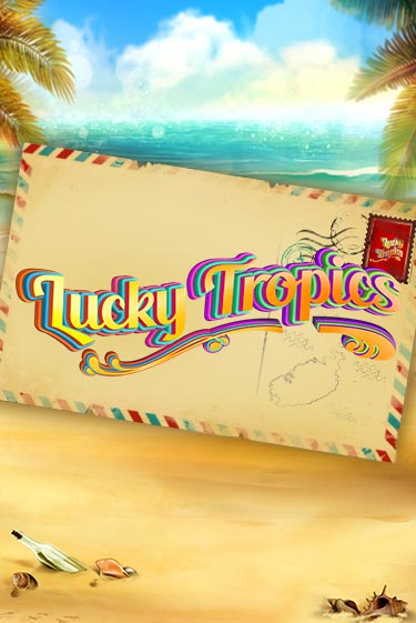 Lucky Tropics демо слот играть онлайн | JoyCasino Online бесплатная игра