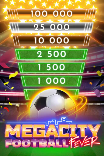 Megacity Football Fever демо слот играть онлайн | JoyCasino Online бесплатная игра