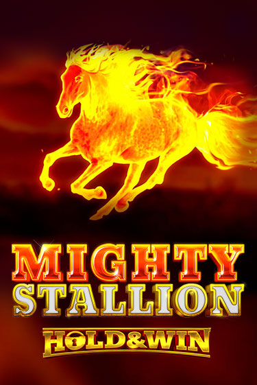 Mighty Stallion: Hold & Win демо слот играть онлайн | JoyCasino Online бесплатная игра