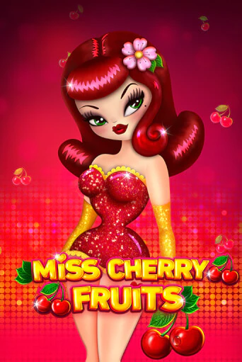 Miss Cherry Fruits демо слот играть онлайн | JoyCasino Online бесплатная игра