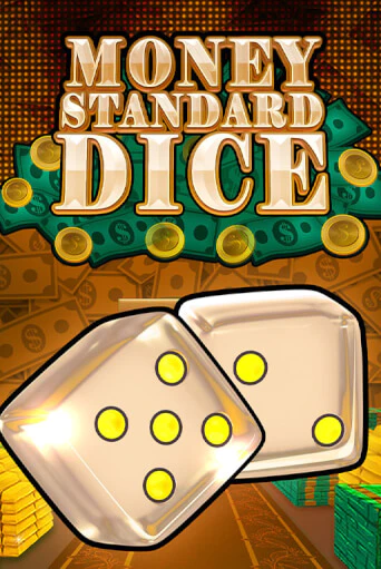 Money Standard Dice демо слот играть онлайн | JoyCasino Online бесплатная игра