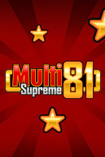 Multi Supreme 81 демо слот играть онлайн | JoyCasino Online бесплатная игра