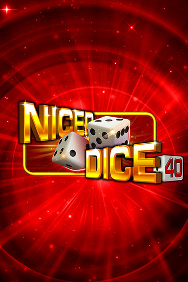 Nicer Dice 40 демо слот играть онлайн | JoyCasino Online бесплатная игра
