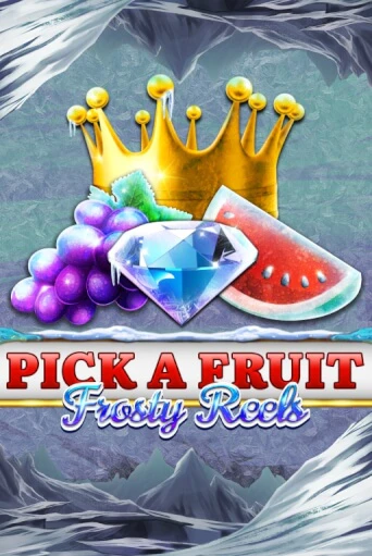 Pick A Fruit - Frosty Reels демо слот играть онлайн | JoyCasino Online бесплатная игра