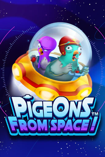 Pigeons From Space!™ демо слот играть онлайн | JoyCasino Online бесплатная игра