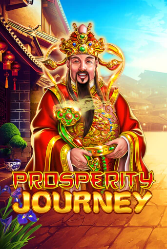 Prosperity Journey демо слот играть онлайн | JoyCasino Online бесплатная игра
