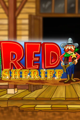RCT - Red Sheriff демо слот играть онлайн | JoyCasino Online бесплатная игра