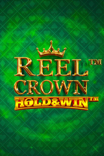 Reel Crown™: Hold & Win™ демо слот играть онлайн | JoyCasino Online бесплатная игра