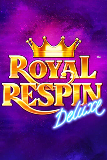Royal Respin Deluxe демо слот играть онлайн | JoyCasino Online бесплатная игра