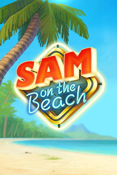 Sam on the Beach демо слот играть онлайн | JoyCasino Online бесплатная игра