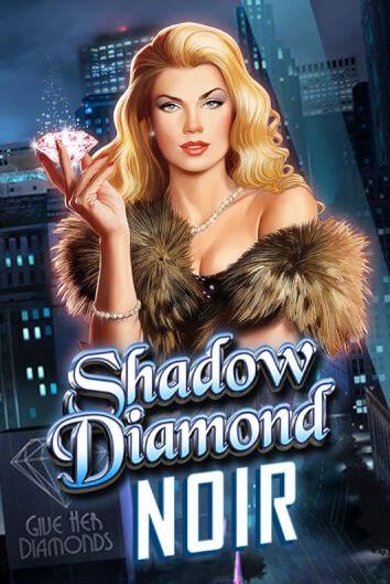 Shadow Diamond: Noir демо слот играть онлайн | JoyCasino Online бесплатная игра