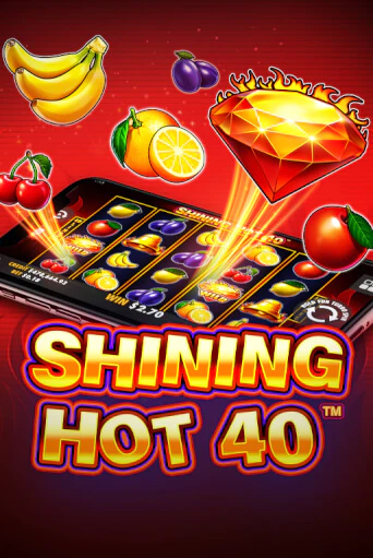 Shining Hot 40 демо слот играть онлайн | JoyCasino Online бесплатная игра