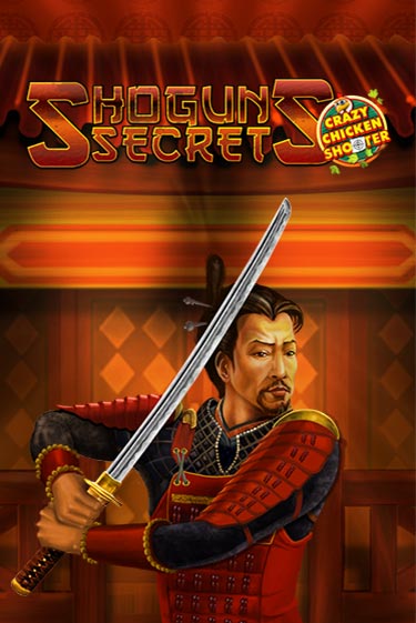 Shogun's Secret Crazy Chicken Shooter демо слот играть онлайн | JoyCasino Online бесплатная игра