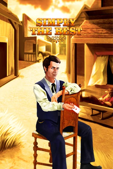 Simply the Best демо слот играть онлайн | JoyCasino Online бесплатная игра
