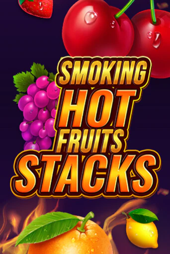 Smoking Hot Fruits Stacks демо слот играть онлайн | JoyCasino Online бесплатная игра