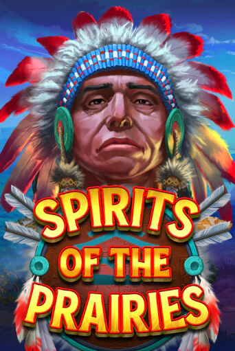 Spirits of the Prairies демо слот играть онлайн | JoyCasino Online бесплатная игра