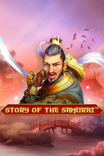 Story Of The Samurai – 10 Lines демо слот играть онлайн | JoyCasino Online бесплатная игра
