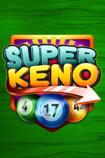 Super Keno демо слот играть онлайн | JoyCasino Online бесплатная игра