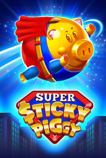 Super Sticky Piggy демо слот играть онлайн | JoyCasino Online бесплатная игра