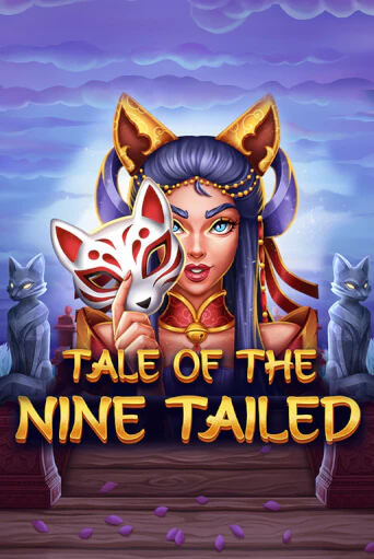 Tale of the Nine-Tailed демо слот играть онлайн | JoyCasino Online бесплатная игра