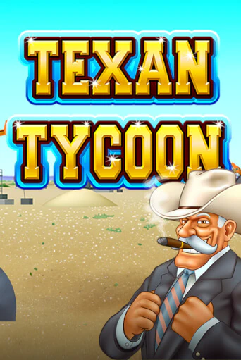 Texan Tycoon демо слот играть онлайн | JoyCasino Online бесплатная игра