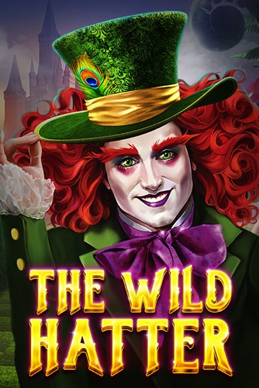 The Wild Hatter демо слот играть онлайн | JoyCasino Online бесплатная игра