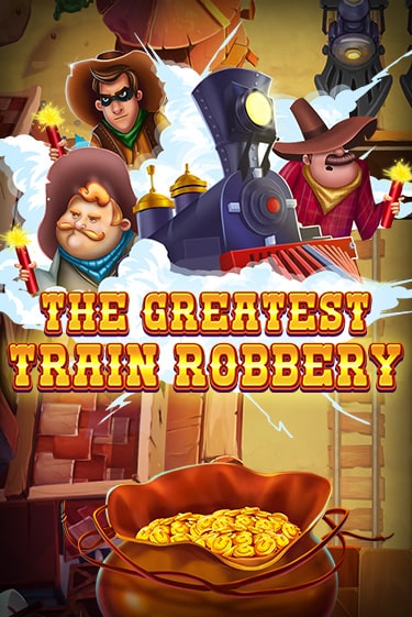 The Greatest Train Robbery демо слот играть онлайн | JoyCasino Online бесплатная игра