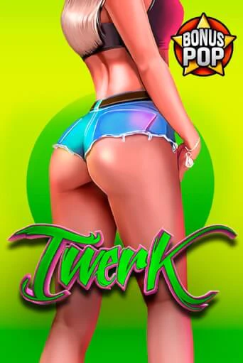 Twerk демо слот играть онлайн | JoyCasino Online бесплатная игра