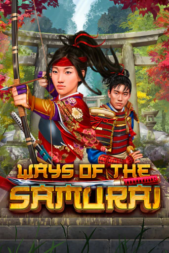 Ways Of The Samurai демо слот играть онлайн | JoyCasino Online бесплатная игра