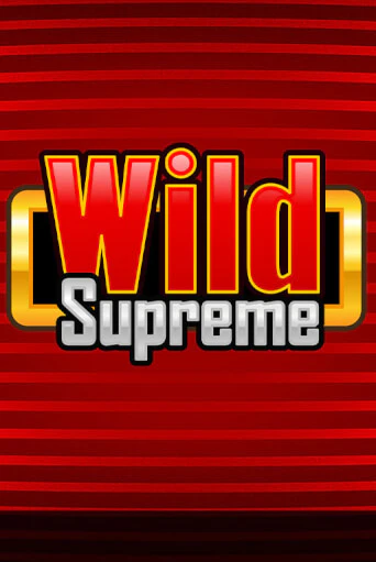 Wild Supreme демо слот играть онлайн | JoyCasino Online бесплатная игра