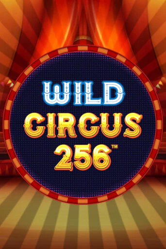 Wild Circus 256 демо слот играть онлайн | JoyCasino Online бесплатная игра