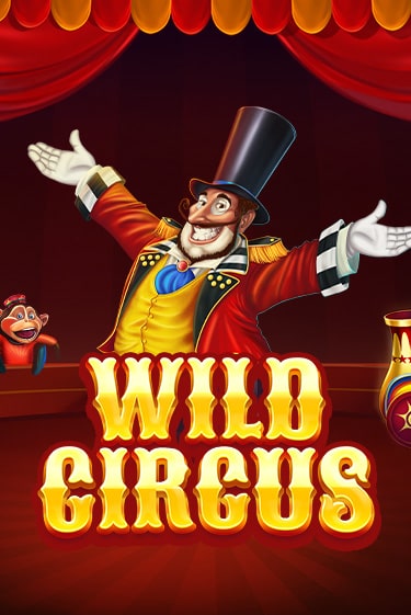 Wild Circus демо слот играть онлайн | JoyCasino Online бесплатная игра