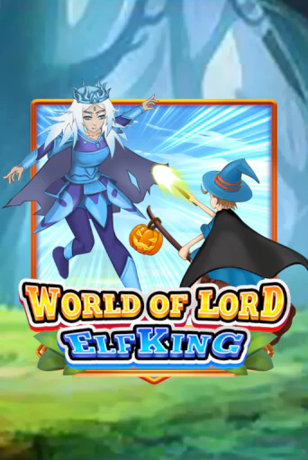 World Of Lord Elf King демо слот играть онлайн | JoyCasino Online бесплатная игра