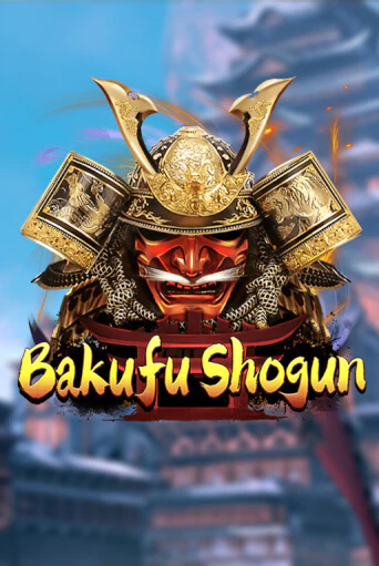 Bakufu Shogun демо слот играть онлайн | JoyCasino Online бесплатная игра