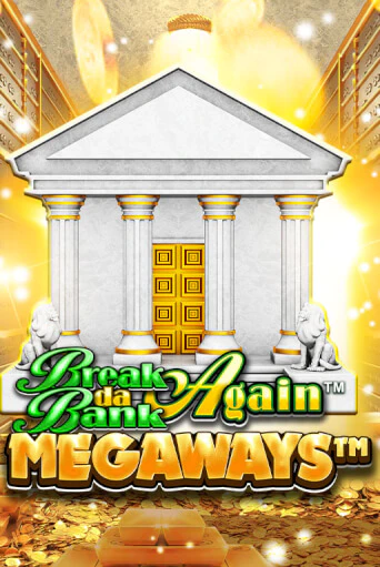 Break Da Bank Again™ MEGAWAYS™ демо слот играть онлайн | JoyCasino Online бесплатная игра