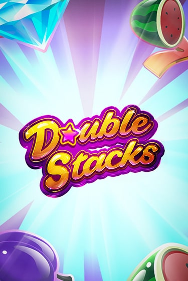 Double Stacks демо слот играть онлайн | JoyCasino Online бесплатная игра