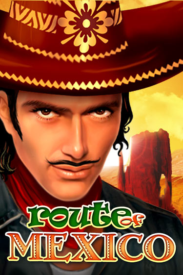 Route Of Mexico демо слот играть онлайн | JoyCasino Online бесплатная игра