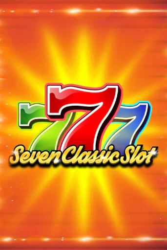 Seven Classic Slot демо слот играть онлайн | JoyCasino Online бесплатная игра