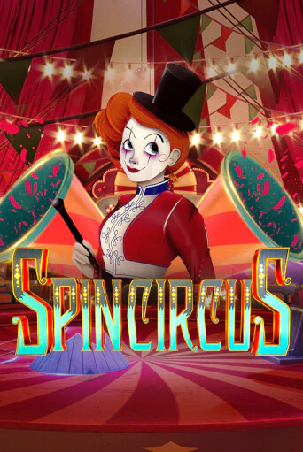 Spin Circus демо слот играть онлайн | JoyCasino Online бесплатная игра